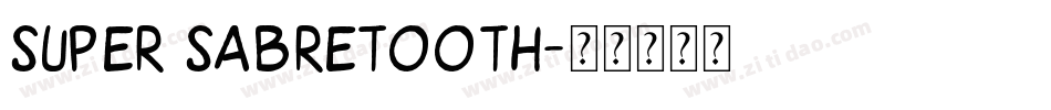 Super Sabretooth字体转换